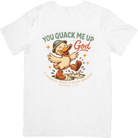 Thumbnail for You Quack Me Up God Duck T-Shirt | Funny Christian Graphic Tee | Faith And Humor Gift