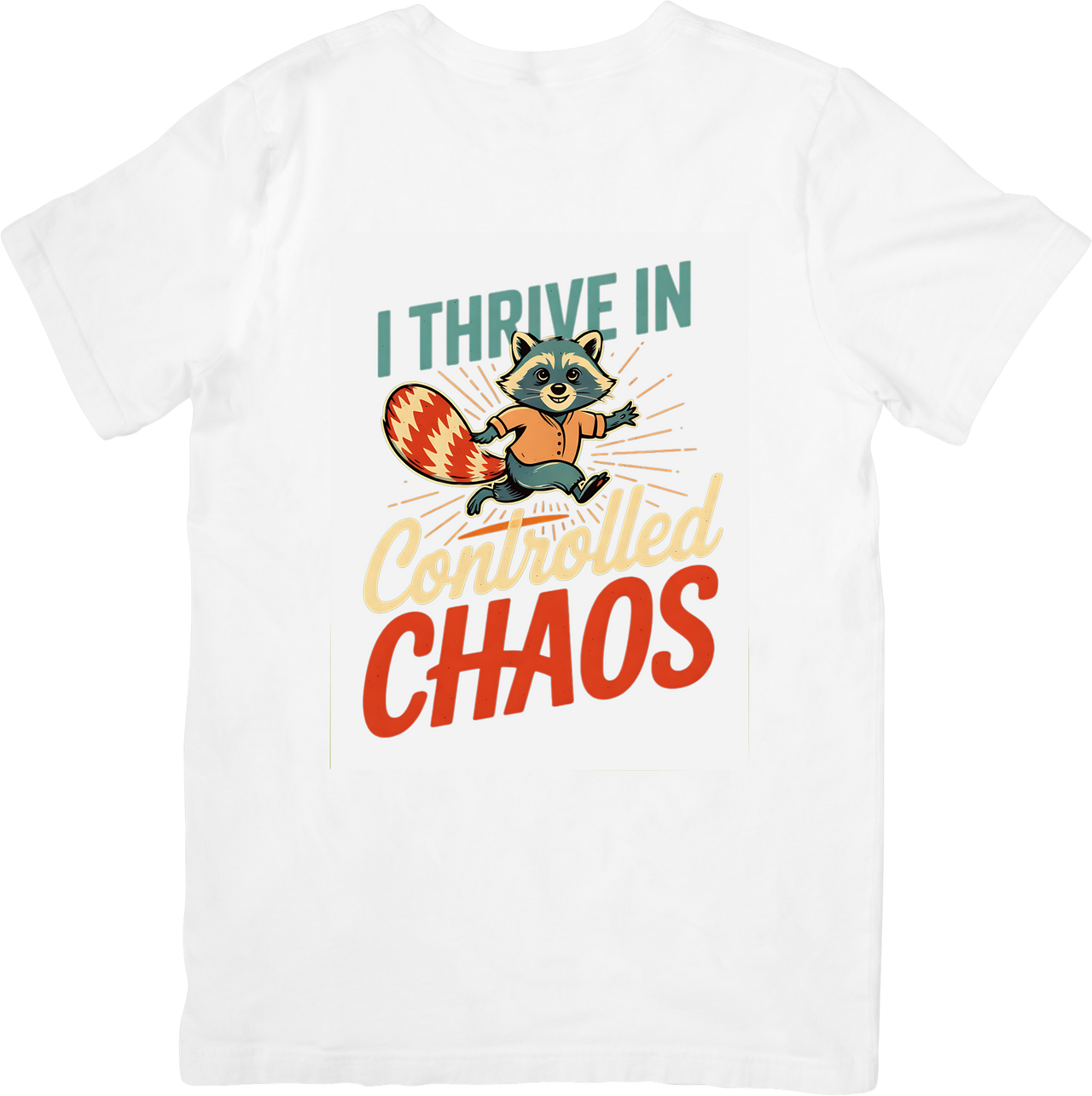 Controlled Chaos Raccoon T-Shirt | Retro Animal Quote Graphic Tee | Humorous Spirit Gift