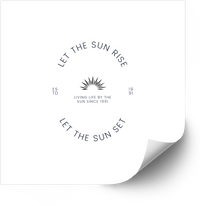Thumbnail for Let The Sun Rise And Set Sticker | Minimalist Boho Sunrise Quote Vinyl Decal